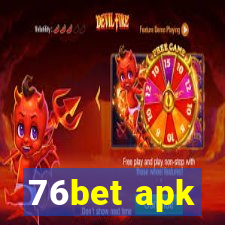 76bet apk